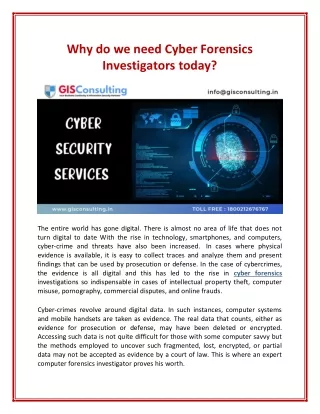 Why do we need Cyber Forensics Investigators today?