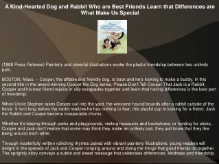 a kind hearted dog and rabbit who are best