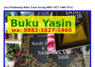 Jasa Pembuatan Buku Yasin Serang Ö88ᒿ·1Ꮾᒿᜪ·1ㄐᏮÖ{WA}