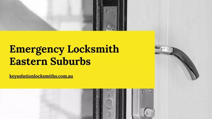 emergency locksmith eastern suburbs