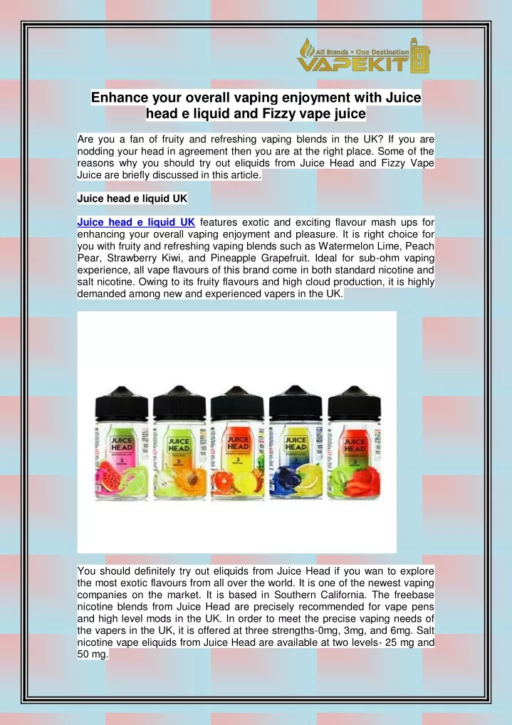 enhance your overall vaping enjoyment with juice