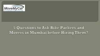 We Provide The Verified Bike Packers and Movers in Mumbai