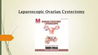 Laparoscopic Ovarian Cystectomy - Meddco