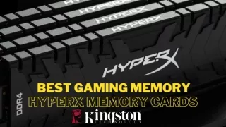 Best Gaming Memory - Hyperx Memory Cards
