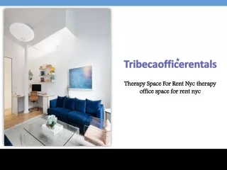 Therapy Space For Rent Nyc  | therapy office space for rent nyc |