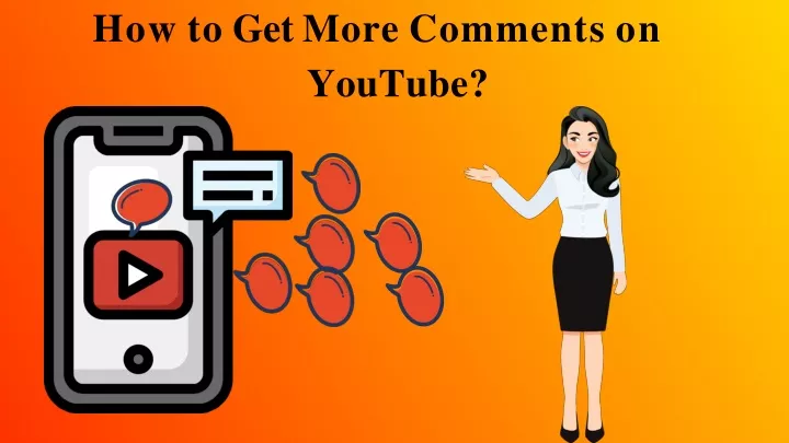 how to get more comments on youtube