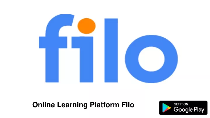 o nline learning platform filo