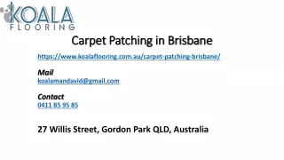 Carpet Patching in Brisbane Saves Money And Carpet With The Best Services