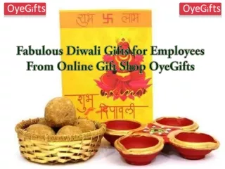 Fabulous Diwali Gifts for Employees from Online Gift Shop OyeGifts