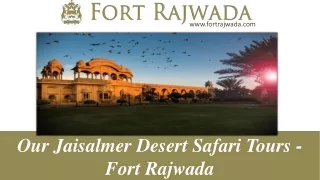 Enjoy Jaisalmer Desert Safari on Camel & Jeep with Fort Rajwada