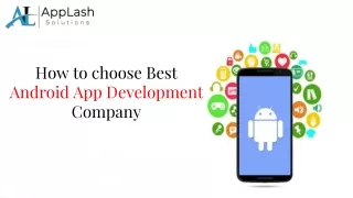 How to choose Best  Android App Development Company