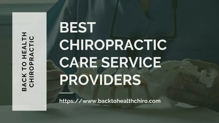 best chiropractic care service providers