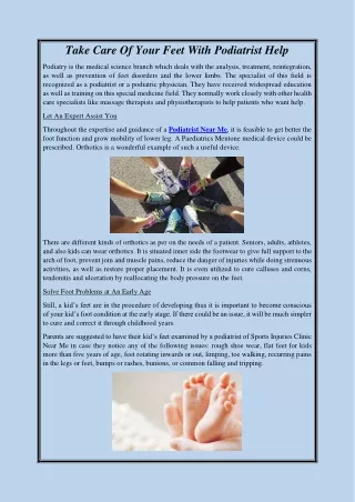 Take Care Of Your Feet With Podiatrist Help