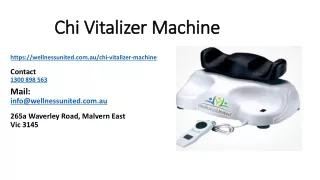 Reduce Your Back Pain with Modern Chi Vitalizer Machine