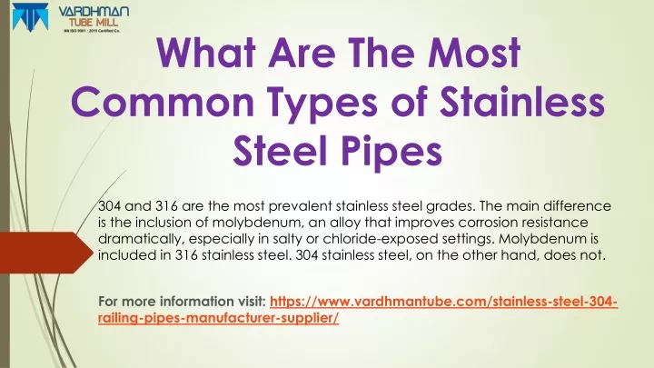 what are the most common types of stainless steel