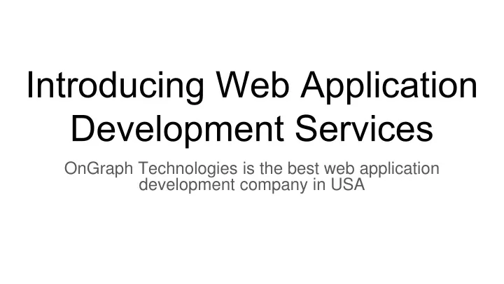 introducing web application development services