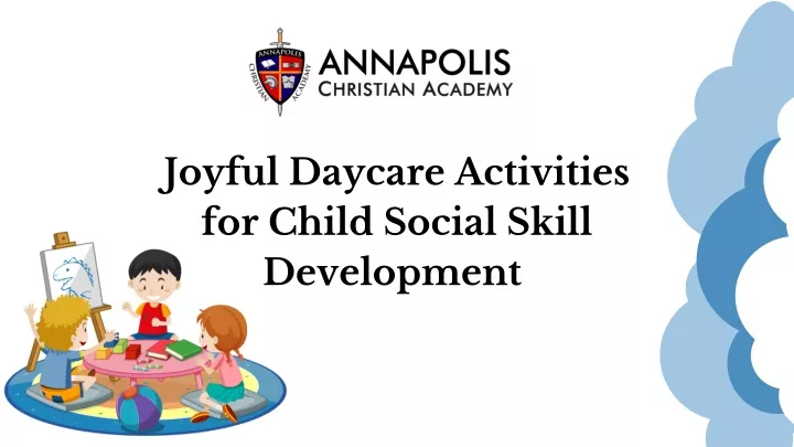 joyful daycare activities for child social skill