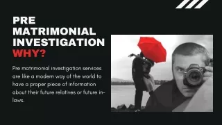 Pre Matrimonial Investigation (1)