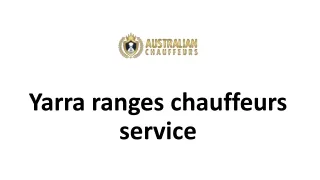 yarra ranges chauffeurs service