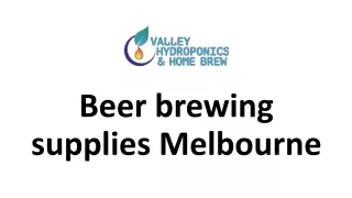 Beer brewing supplies Melbourne