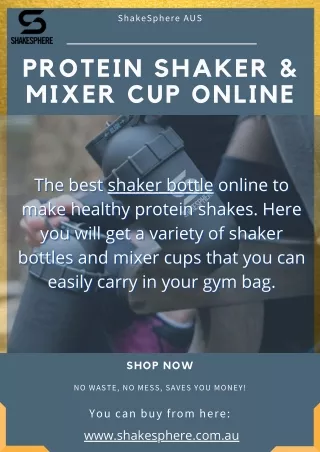 Buy Shaker Bottle and blender Bottle Online | ShakeSphere AUS