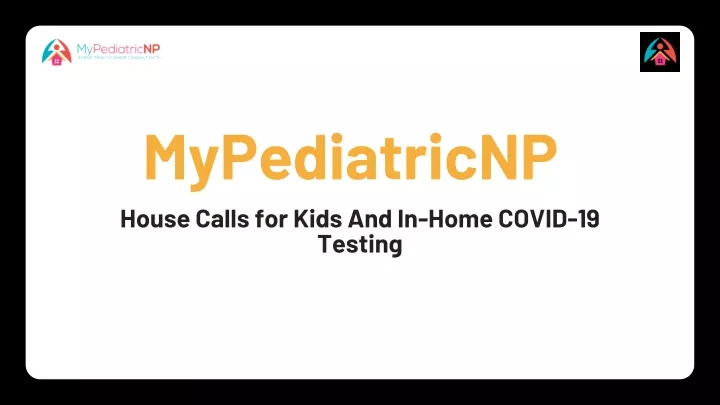 mypediatricnp house calls for kids and in home