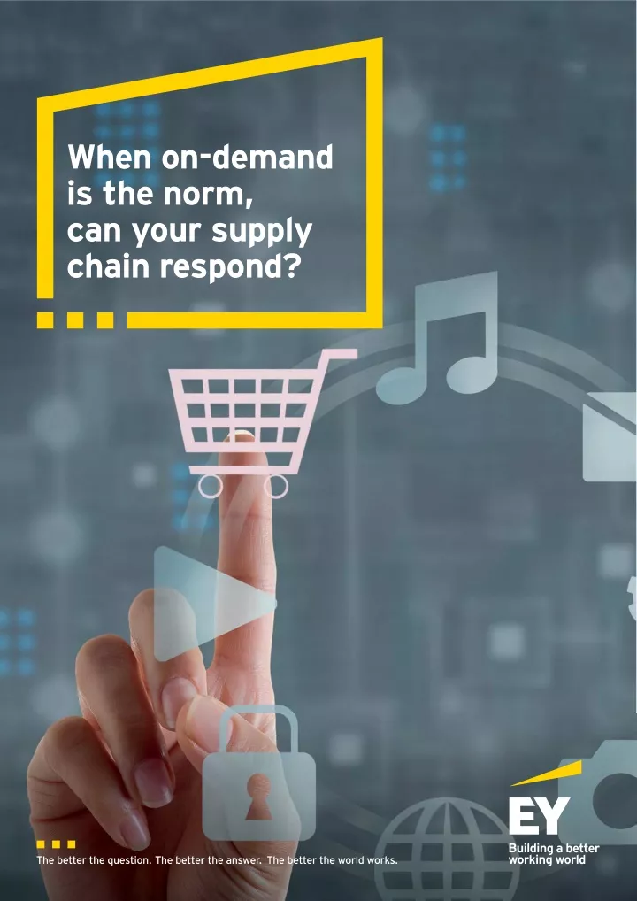 when on demand is the norm can your supply chain