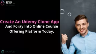 create an udemy clone app and foray into online