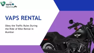 Obey the Traffic Rules During the Ride of Bike Rental in Mumbai