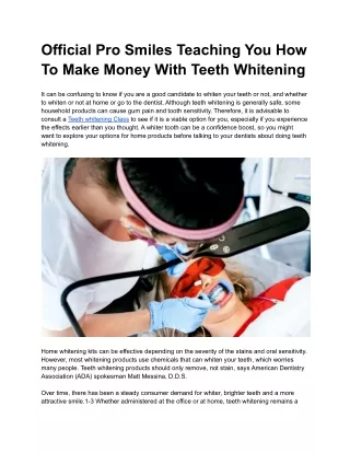 Official Pro Smiles Teaching You How To Make Money With Teeth Whitening