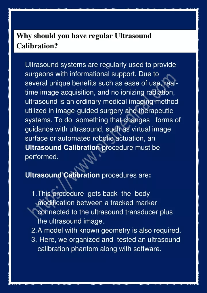 why should you have regular ultrasound calibration