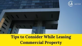 Tips to Consider While Leasing Commercial Property