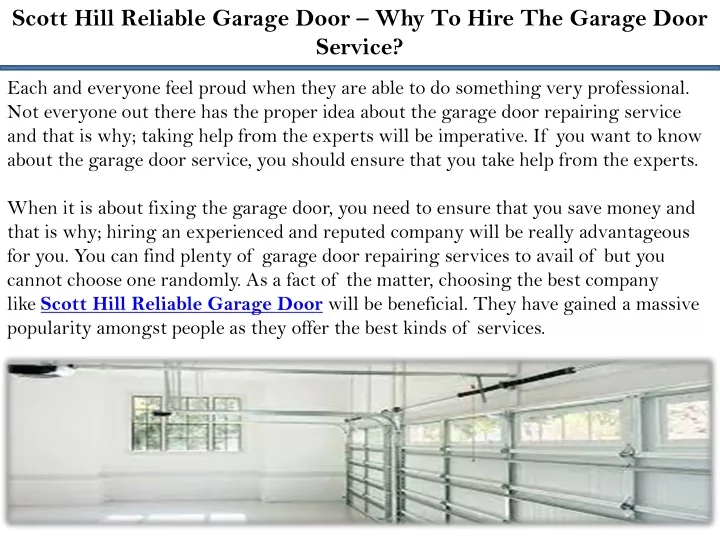 scott hill reliable garage door why to hire