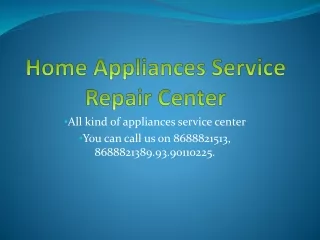Home Appliances Service Repair Center