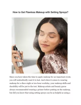 how to get flawless makeup with setting sprays