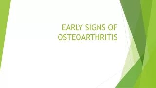 EARLY SIGNS OF OSTEOARTHRITIS | ZanduPainRelief