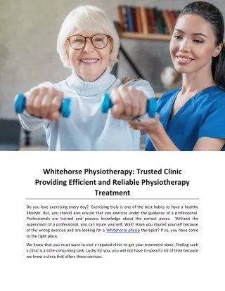 Whitehorse Physiotherapy Trusted Clinic Providing Efficient and Reliable Physiotherapy Treatment