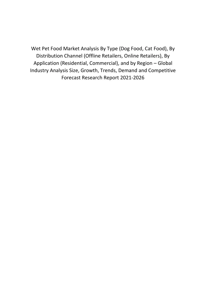 wet pet food market analysis by type dog food