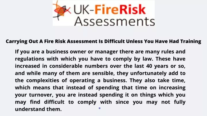 carrying out a fire risk assessment is difficult
