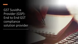 gst suvidha provider gsp end to end gst compliance solution provider