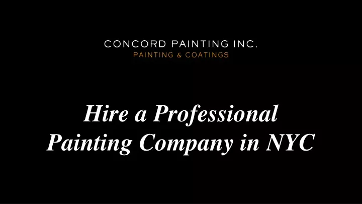 hire a professional painting company in nyc