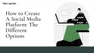How to Create a Social Media Platform: The Different Options