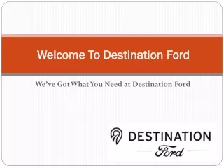 welcome to destination ford