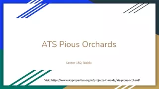 ATS Pious Orchard New Launch Project at Sector 150 Noida