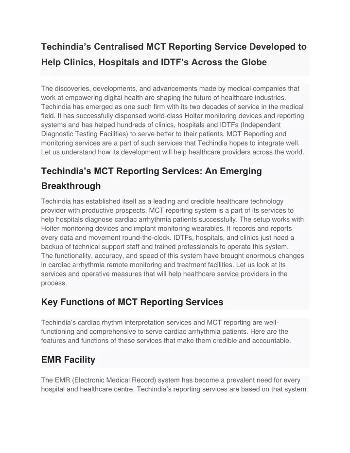 techindia s centralised mct reporting service