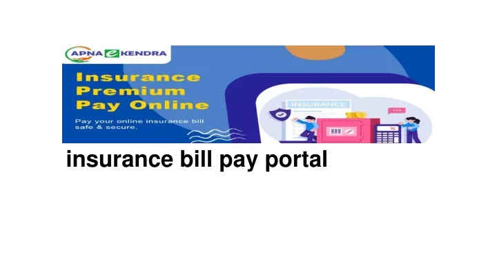 insurance bill pay portal