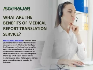 WHAT ARE THE BENEFITS OF MEDICAL REPORT TRANSLATION