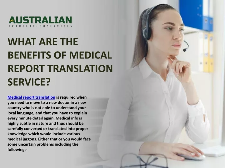 what are the benefits of medical report translation service