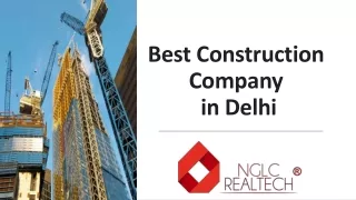 Looking For  Best Construction Company in Delhi