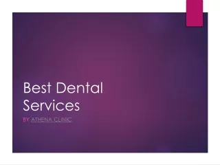 Best Dental Services